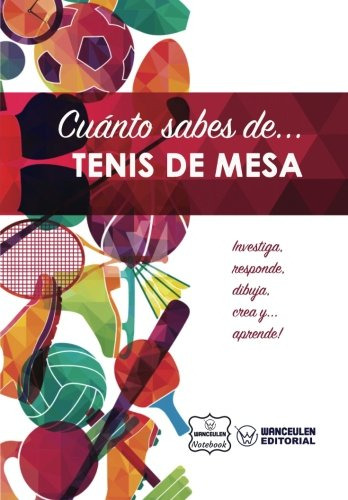 Cuanto Sabes De  Tenis De Mesa