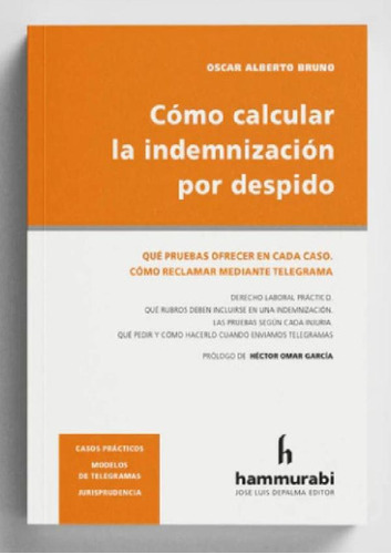 Libro - Cómo Calcular La Indemnización Por Despido: Qué Pru