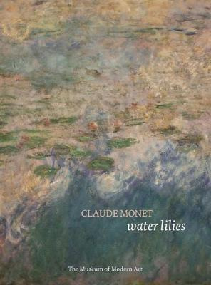 Libro Claude Monet: Water Lilies - Ann Temkin