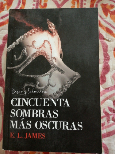 Libro Cincuenta Sombras Mas Oscuras James