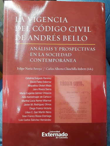 La Vigencia Del Código Civil De Andrés Bello