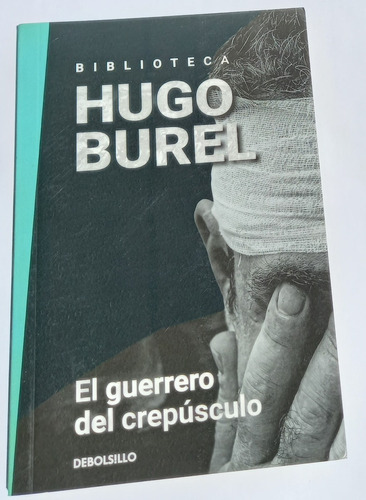 El Guerrero Del Crepúsculo Hugo Burel