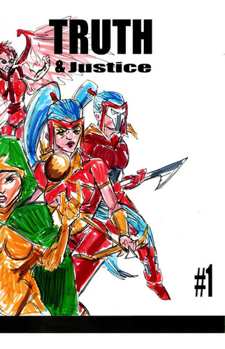Truth And Justice 1, De Rodrigues, José L. F.. Editorial Blurb Inc, Tapa Blanda En Inglés