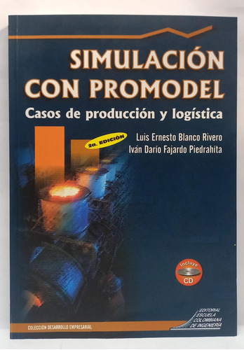 Libro Simulacion Con Promodel Casos De Produccion Y Logistic