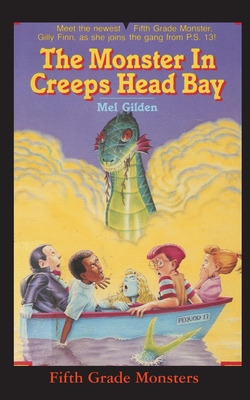 Libro The Monster In Creeps Head Bay: Is There Really A S...