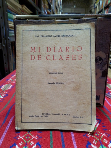 Mi Diario De Clases Segundo Ciclo- Francisco Javier Carranza