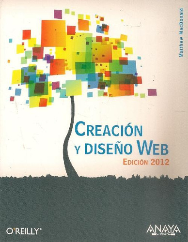 Libro Creación Y Diseño Web De Matthew Macdonald