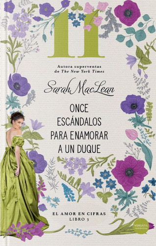 Once Escándalos Para Enamorar A Un Duque / El Amor En Cifras Libro 3, De Maclean, Sarah. Editorial Versatil, Tapa Blanda, Edición 1.0 En Español, 2021