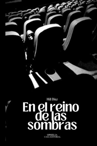 Libro: En El Reino De Las Sombras (edición En Español)