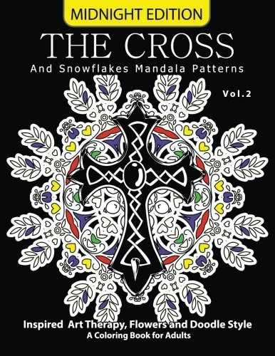 The Cross And Snowflake Mandala Patterns Midnight Edition Vo