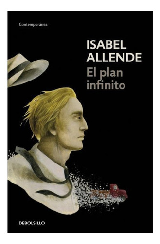 Libro - El Plan Infinito - Isabel Allende