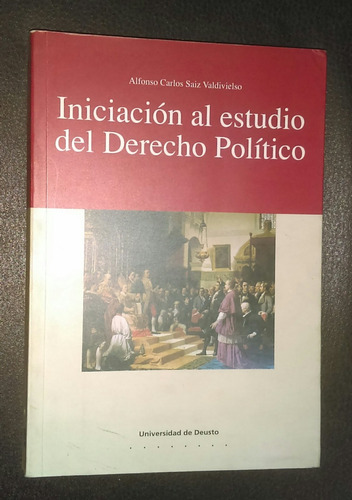 Iniciacion Al Estudio Del Derecho Politico Alfonso Carlos Sa