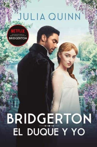 Libro Bridgerton 1 El Duque Y Yo Por Julia Quinn