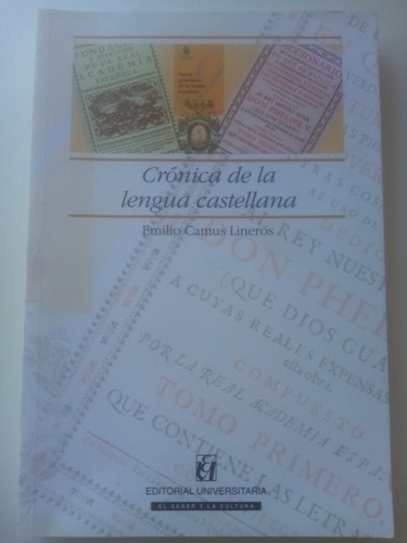 Crónica De La Lengua Castellana. Emilio Camus Lineros. Nuevo