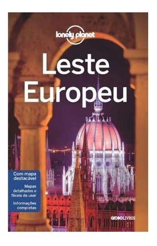 Livro Lonely Planet Leste Europeu, De Globo. Editora Globo Em Português