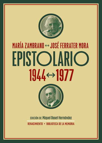 Epistolario. 1944-1977, De Ferrater Mora, José. Editorial Renacimiento, Tapa Blanda En Español