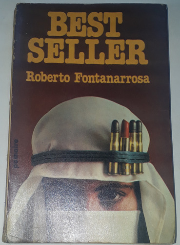 Best Seller Roberto Fontanarrosa 1° Ed 1981