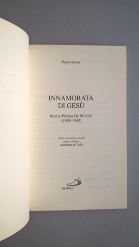Innamorata Di Gesu. Pierina De Micheli - Risso Italiano