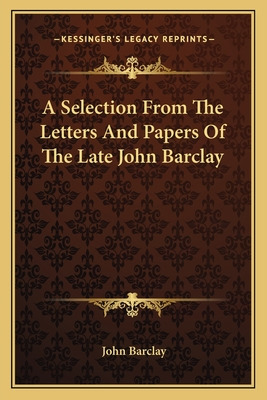 Libro A Selection From The Letters And Papers Of The Late...