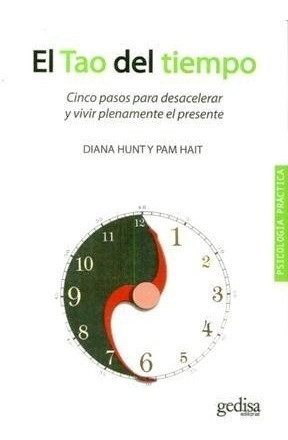 Tao Del Tiempo, El Ne - Hunt, Diana - Gedisa - #g