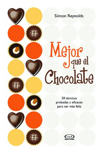 Mejor Que El Chocolate