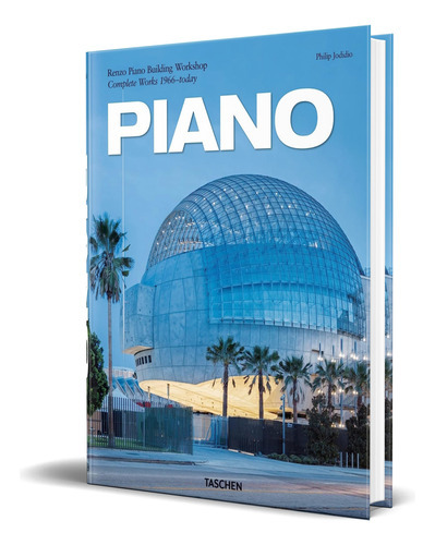 Piano. Complete Works 1966-today, De Philip Jodidio. Editorial Taschen America Llc, Tapa Dura En Español, 2021