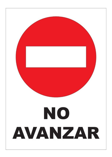 Cartel No Avanzar 50x70 Corrugado Plástico