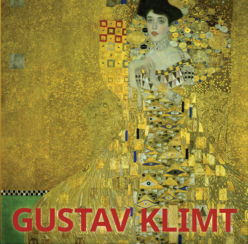 Artistas: Gustav Klimt (Hc), de Nentwig, Janina. Editorial Konnemann, tapa dura en neerlandés/inglés/francés/alemán/italiano/español, 2018