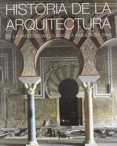 Historia De La Arquitectura, De Parragon. Editorial Parragon En Español