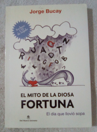 El Mito De La Diosa Fortuna Jorge Bucay Libro + Cd  