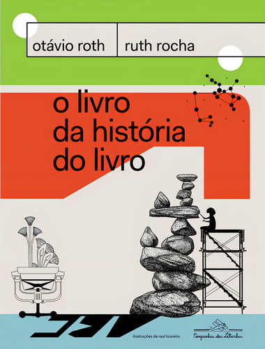 O Livro Da Históia Do Livro: O Livro Da Históia Do Livro, De Rocha, Ruth. Editora Companhia Das Letrinhas, Capa Mole, Edição 1 Em Português, 2023