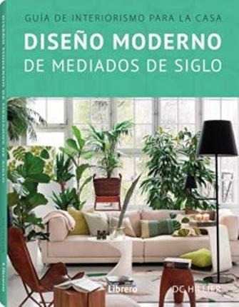 Diseño Moderno De Mediados De Siglo - Hiller, D. C.