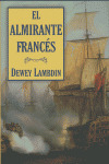El Almirante Francés (libro Original)