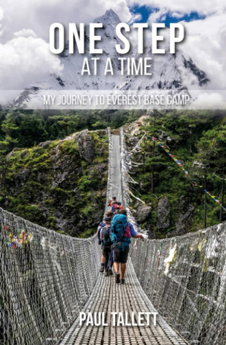 Libro:  One Step At A Time: My Journey To Everest Base Camp