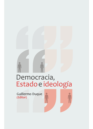 Democracia, Estado E Ideología