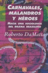 Libro Carnavales Malandros Y Heroes - Damatta,roberto