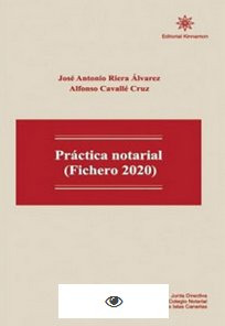 Practica Notarial Fichero 2020 - Riera Alvarez, Jose Anto...