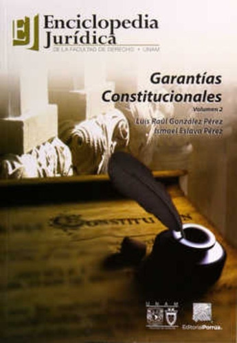 Garantías Constitucionales Volumen 2 Enciclopedia Juridica