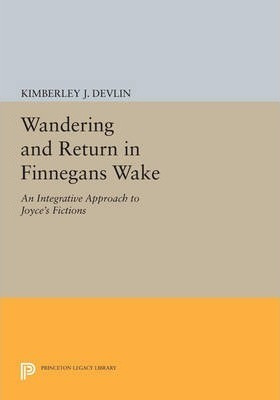 Libro Wandering And Return In Finnegans Wake - Kimberley ...