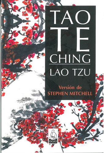 Tao Te Ching (versión De Stephen Mitchell) - Lao Tzu