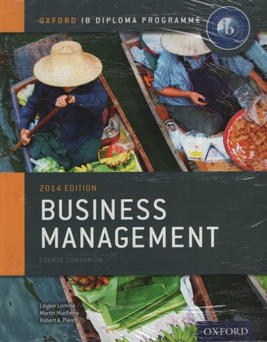 Business Management Course Companion (Edition.2014) - Oxford Ib Diploma  Student's Book, de Mwenda Muchena, Martin. Editorial Oxford University Press, tapa blanda en inglés internacional, 2014