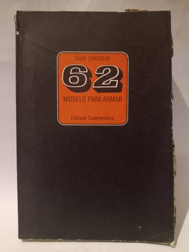 62, Modelo Para Armar - Julio Cortázar - Ed: Sudamericana