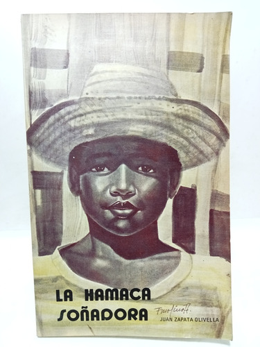 La Hamaca Soñadora - Juan Zapata - Hoechst - 1979