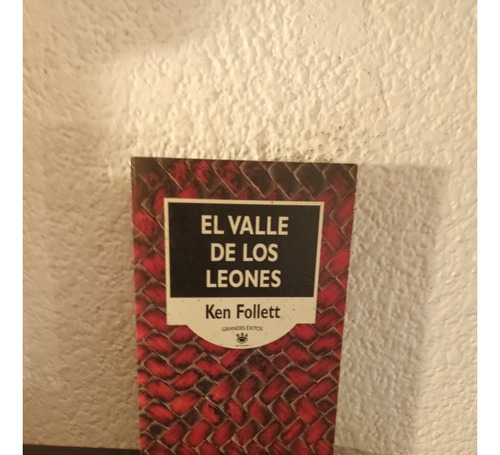 El Valle De Los Leones (rba) - Ken Follet