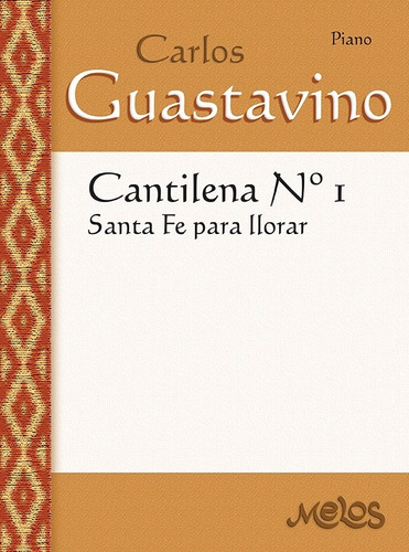 Cantilena Nº1 ( Santa Fe Para Llorar )