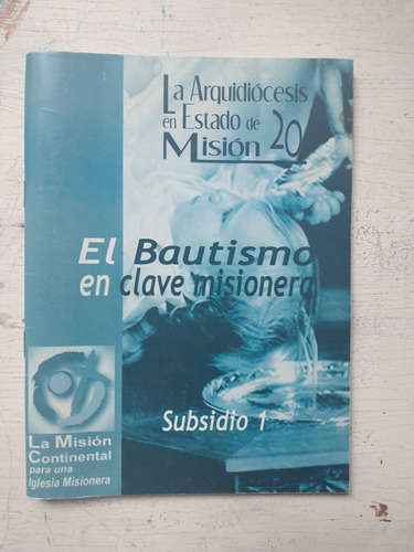 El Bautismo En La Clave Misionera - Subsidio 1