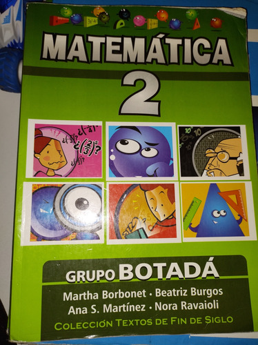 Libro Matemática 2 - Grupo Botadá 