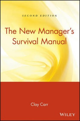 Libro The New Manager's Survival Manual - Clay Carr