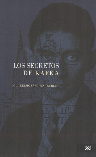 Libro Los Secretos De Kafka