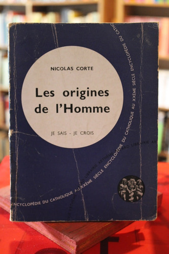 Les Orígenes De L Homme (francés) - Nicolas Corte